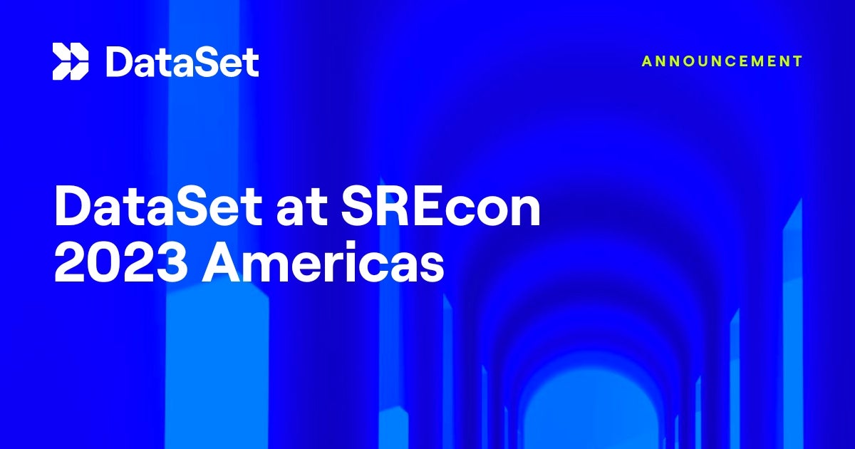 DataSet at SREcon 2023 Americas Dataset